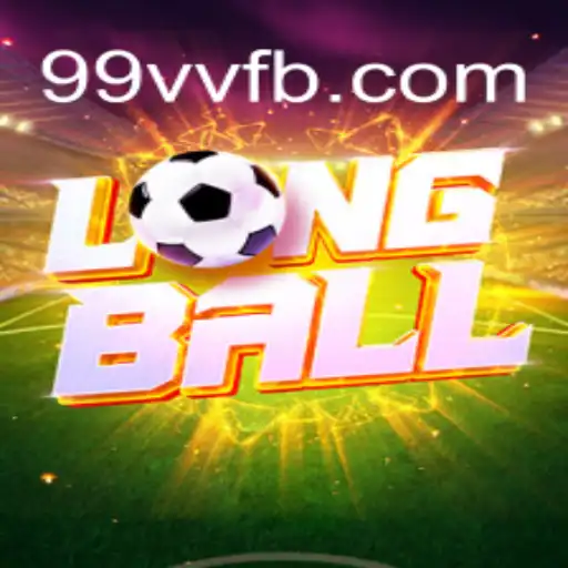 Exploring LongBall: A Comprehensive Guide Inspired by 99vv.com