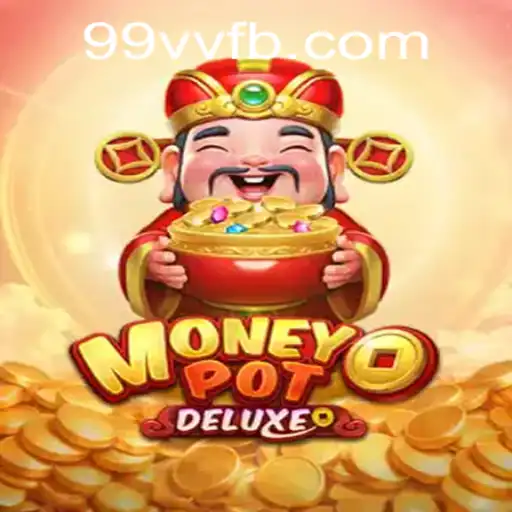 Unveiling MoneyPotDELUXE: A Comprehensive Guide to the Latest Gaming Sensation