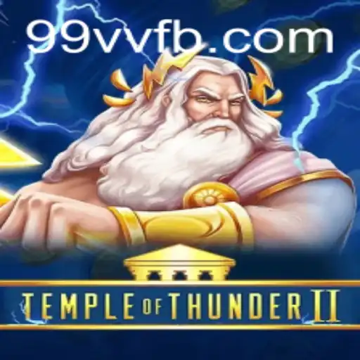 Exploring TempleofThunderII: The Ultimate Adventure Awaits
